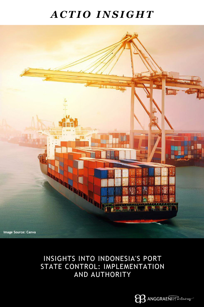 Featured Image for Insights into Indonesia&#8217;s Port State Control: Implementation and Authority