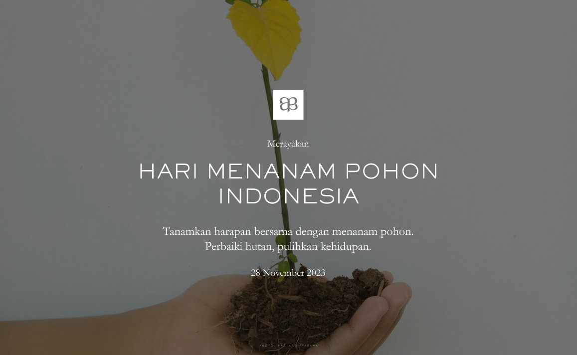 Featured Image for Merayakan Hari Menanam Pohon Indonesia &#8211; Komitmen untuk Keberlanjutan